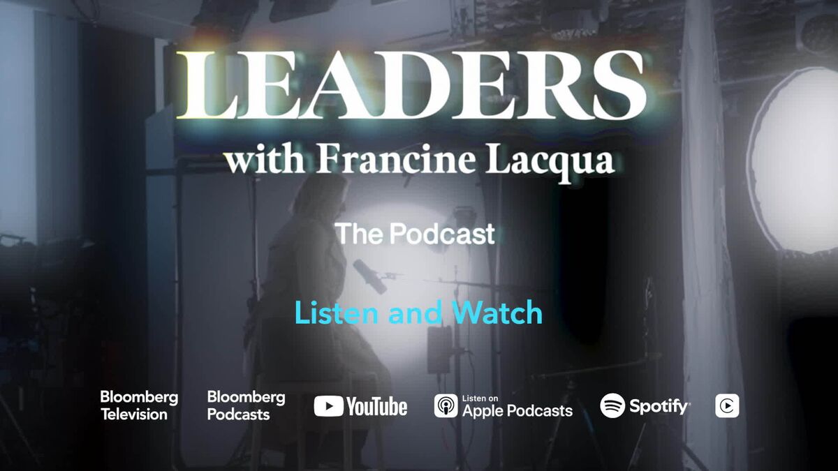 Introducing Leaders with Francine Lacqua: The Podcast