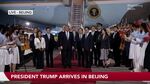 Trump Arrives in China For High-Stakes Meeting With Xi