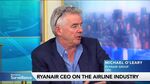Europe Won’t Run Out of Jet Fuel, Ryanair CEO Says
