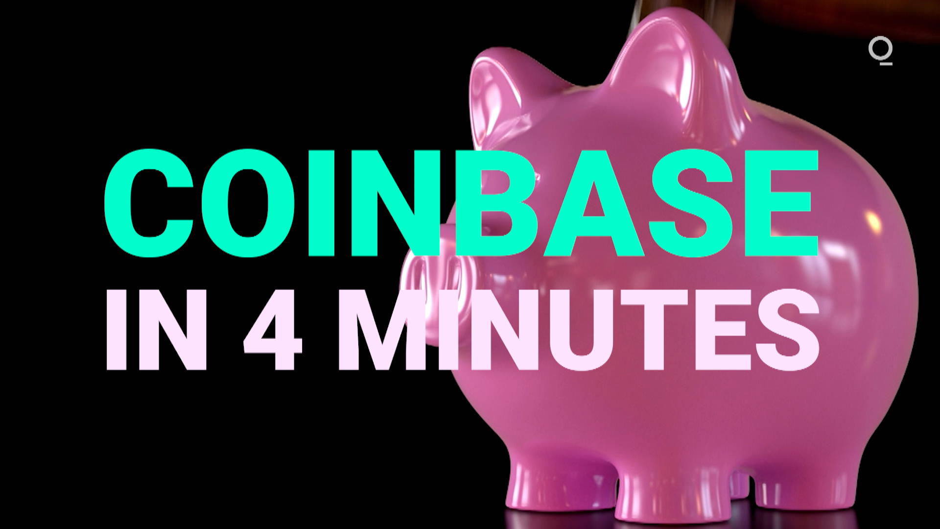 Watch Coinbase IPO: What You Need to Know in 4 Minutes - Bloomberg