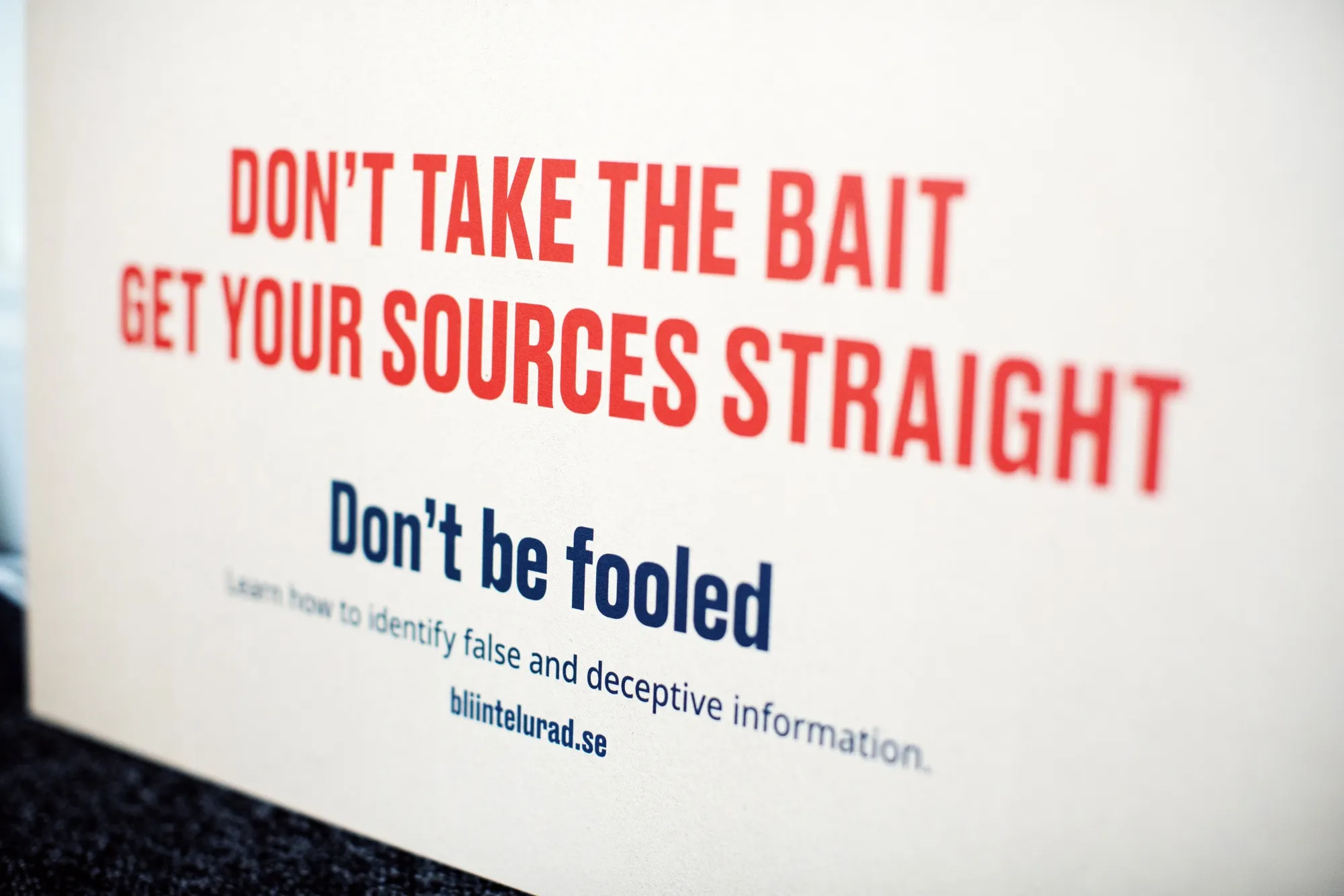 A poster at the Swedish Psychological Defence Agency in Solna, Sweden.