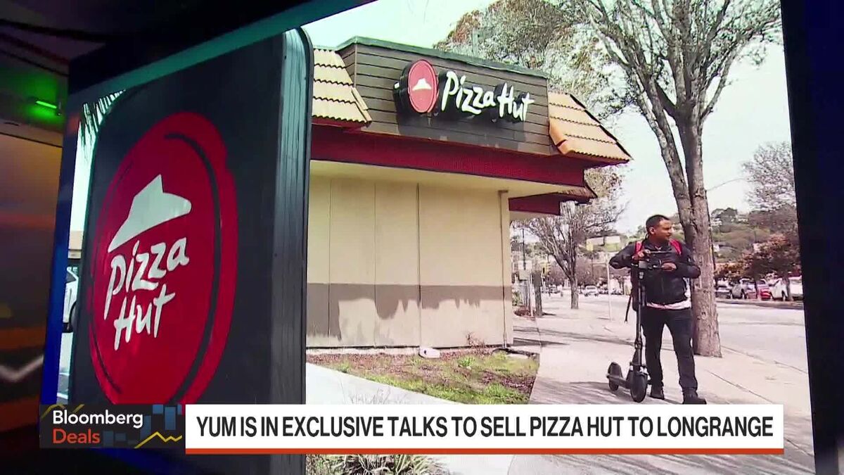 Yum Is In Exclusive Talks To Sell Pizza Hut To LongRange