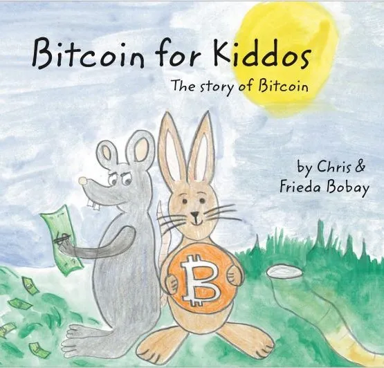 The cover of Bitcoin for Kiddos.