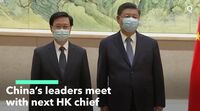 relates to China’s Leaders Meet With Next HK Chief