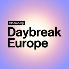 Bloomberg Daybreak Europe