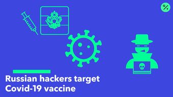 relates to Russian Hackers Target Vaccine