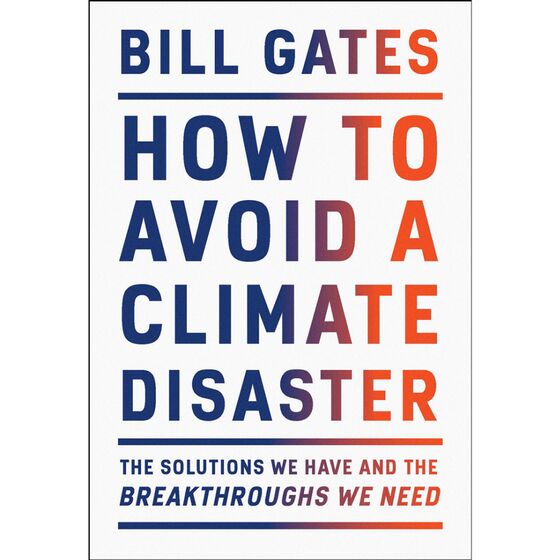 Bill Gates on Adapting to a Warmer World