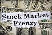 stock market frenzy