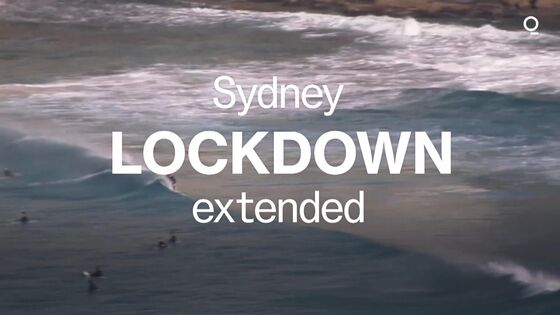 Sydney Lockdown Extended by One Week as Delta Outbreak Spreads