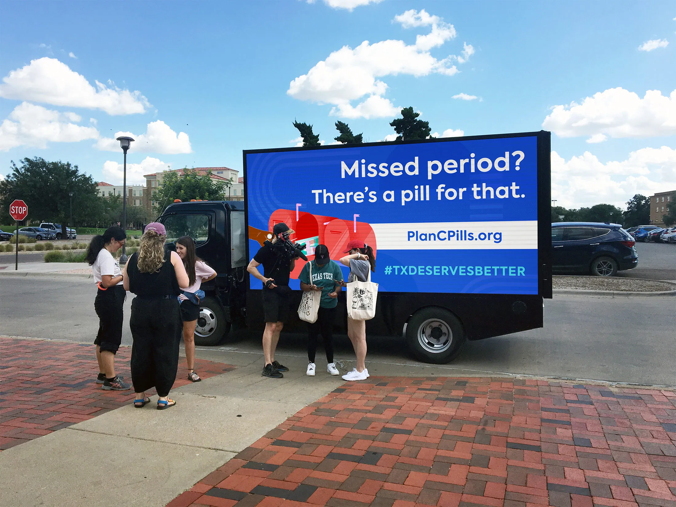 Plan C toured through western Texas with a billboard truck.