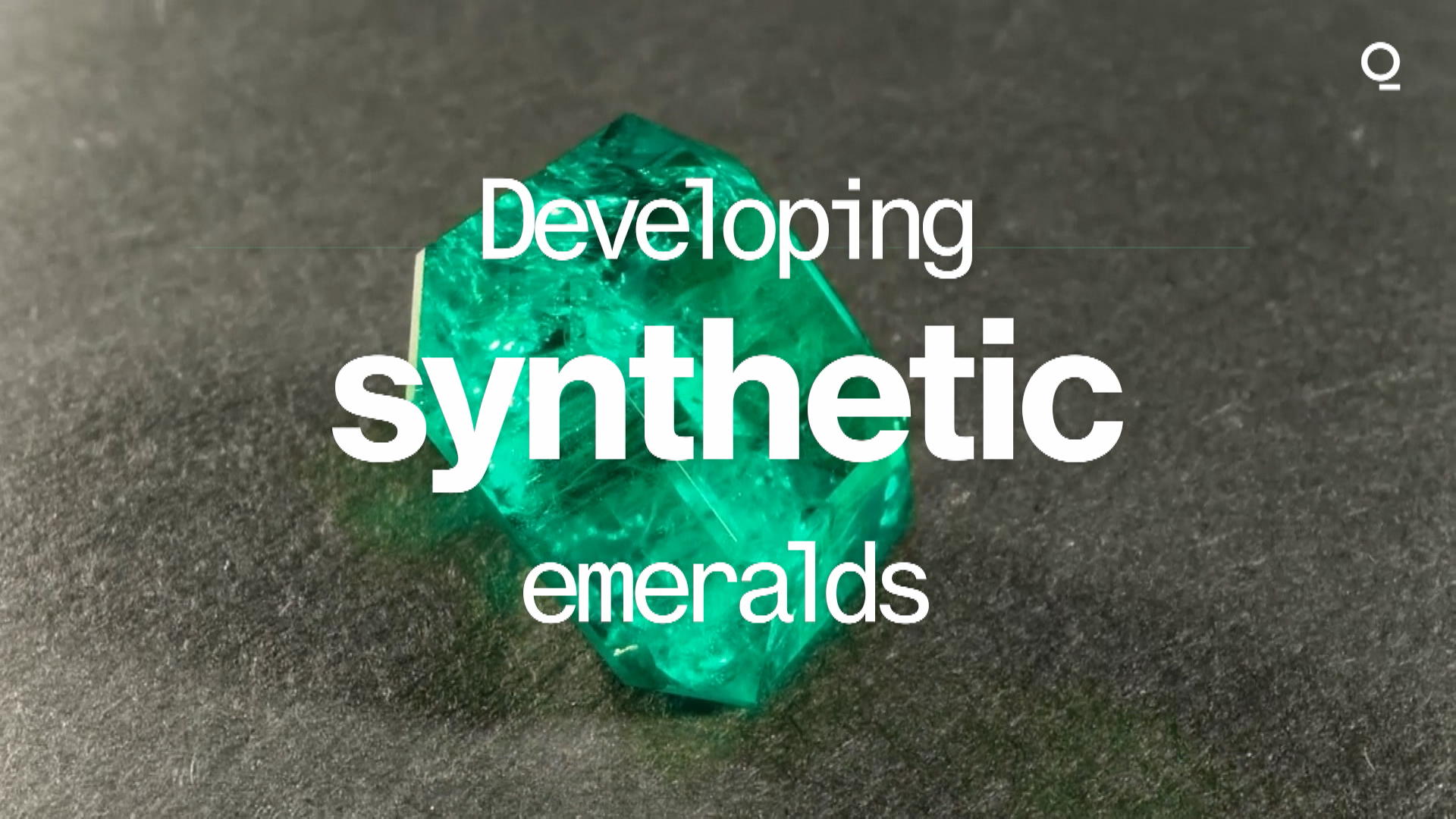 Watch Developing Synthetic Emeralds Bloomberg