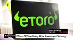 eToro Earnings Beats Expectations