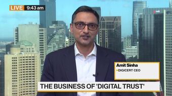 relates to DigiCert's Sinha on Business Outlook