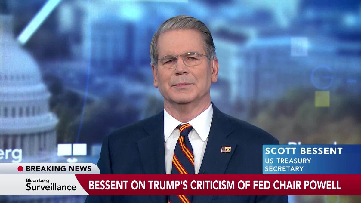 Bessent: ‘Formal Process’ for Powell Successor Has Already Started