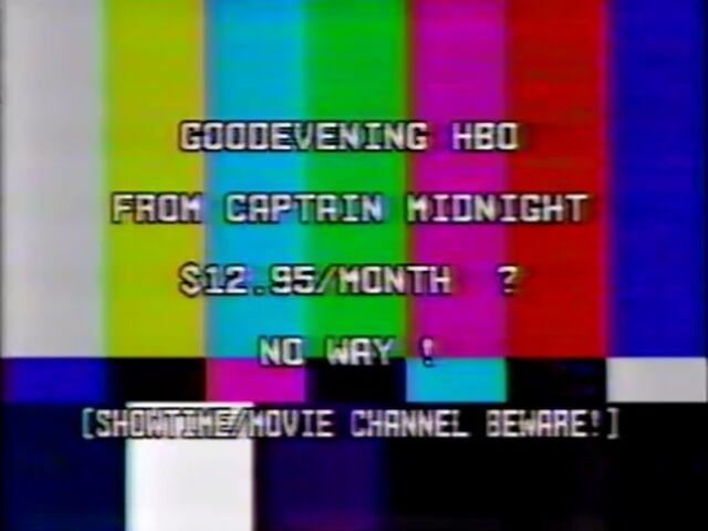 <span style="color:#818181"><p style="font-size:170%; font-weight:bold;">● Signal hijacking</p>In 1986, John MacDougall, an American engineer who dubbed himself Captain Midnight, hijacked HBO’s satellite television signal to protest fee hikes. He broadcast his complaint for four minutes.</span>