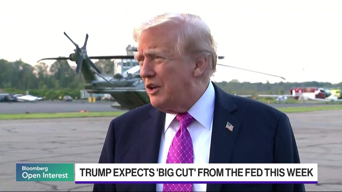 Trump Wants a 'Big Cut' From the Fed This Week