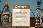 A sign informing customers of the removal of Russian products at&nbsp;a store&nbsp;in Harmony, Pennsylvania, U.S.