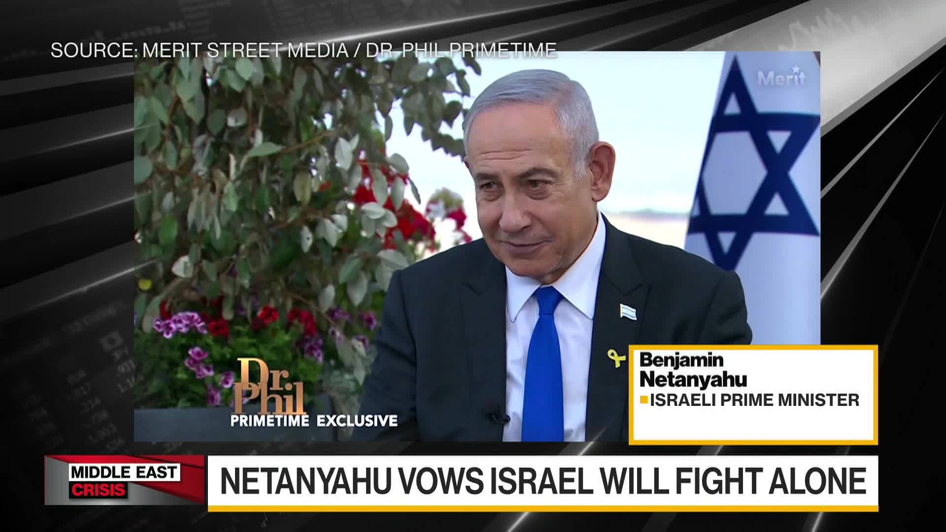 Watch Netanyahu on Dr. Phil: ‘We Will Do What We Have to Do’ - Bloomberg