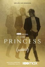 This image released by HBO Max shows promotional art for the film &quot;The Princess,&quot; a documentary premiering on Aug. 13. (HBO Max via AP)