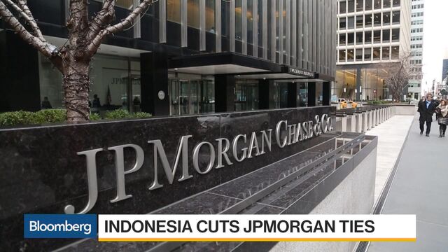 Indonesia Cuts JPMorgan Ties After Bank Downgrades Equities - Bloomberg