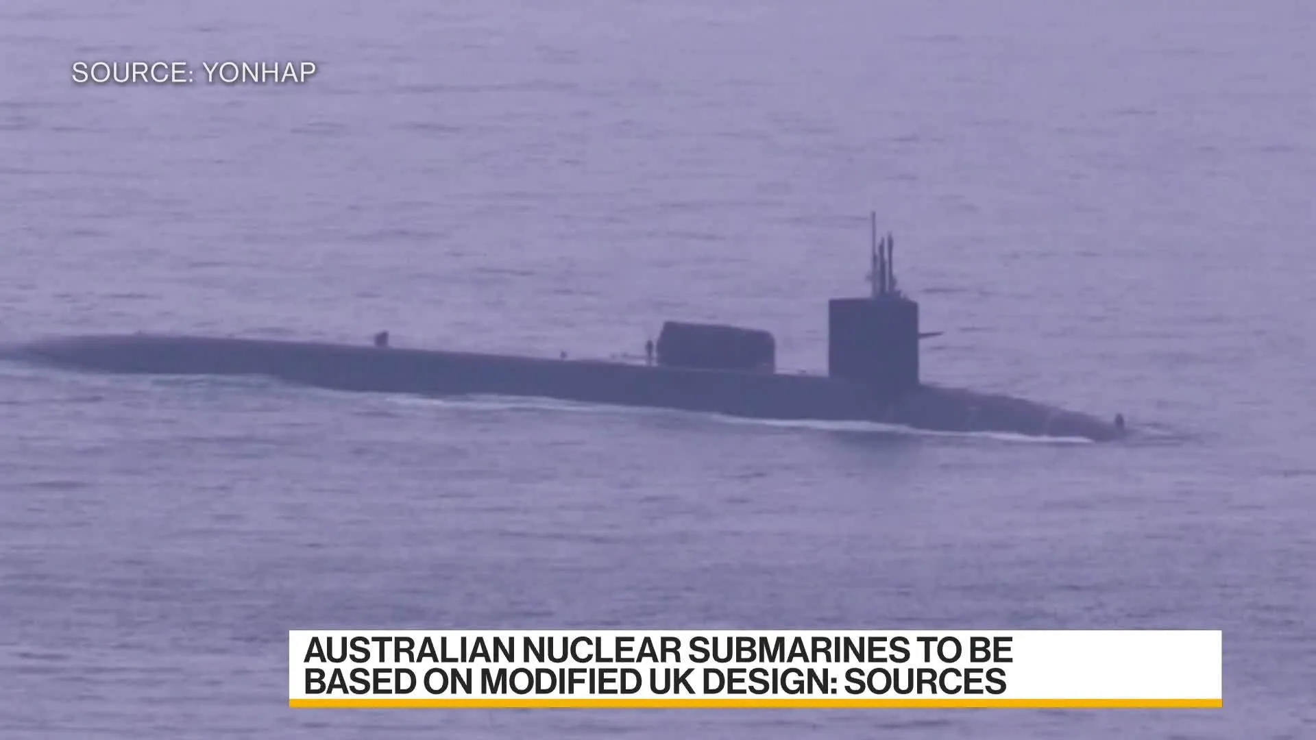 Watch Australia’s Nuclear Subs to Use UK Design, People Say - Bloomberg
