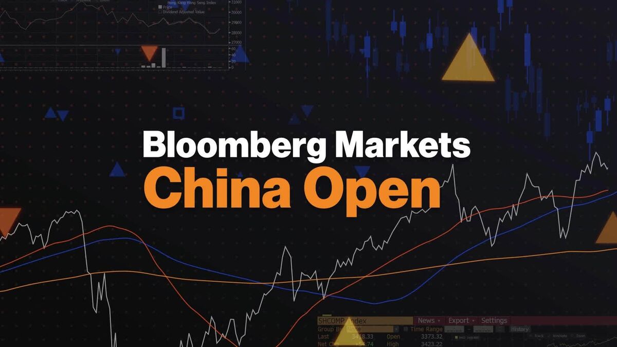 Watch 'Bloomberg Markets: China Open' Full Show (05/30/2023) - Bloomberg