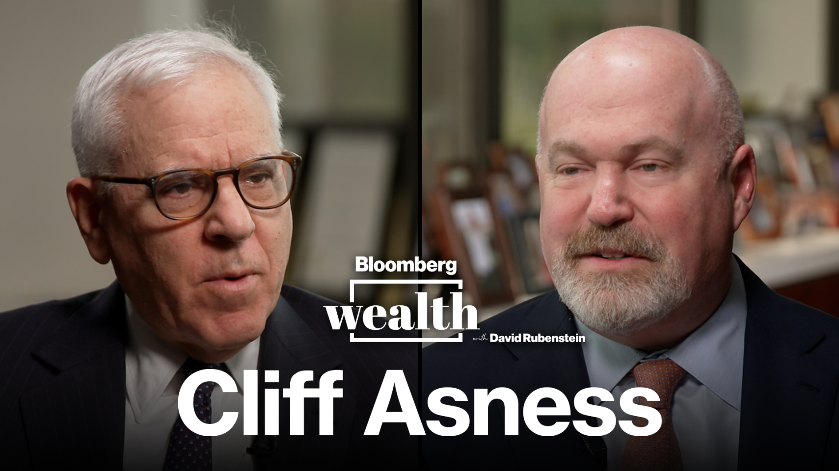 Watch Bloomberg Wealth Cliff Asness Bloomberg