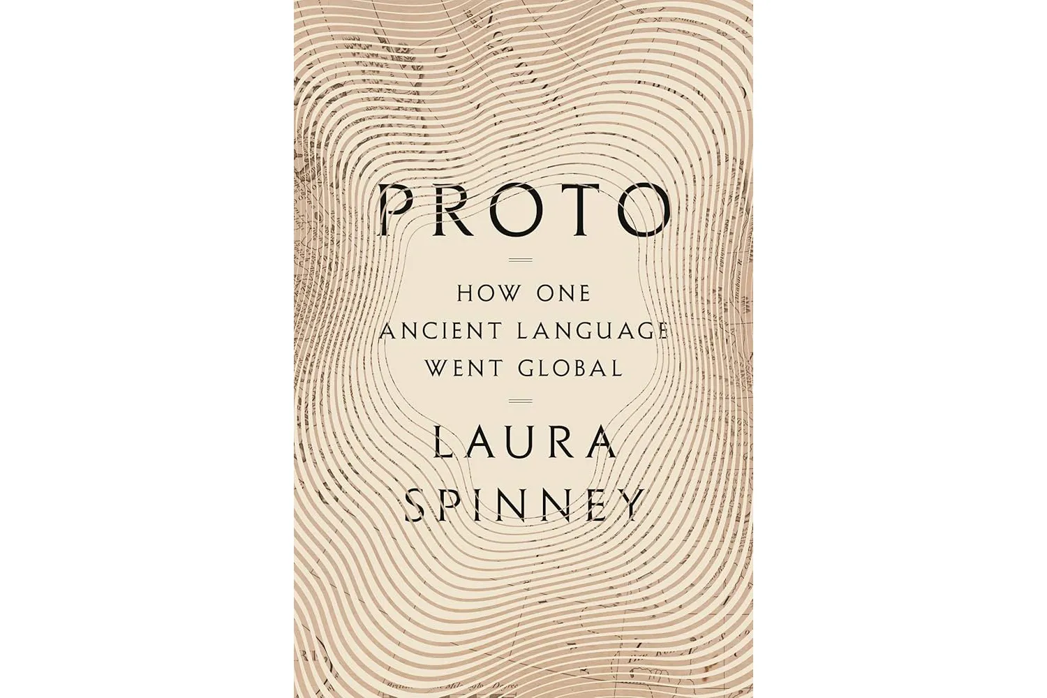 جلد کتاب Proto: How One Ancient Language Went Global