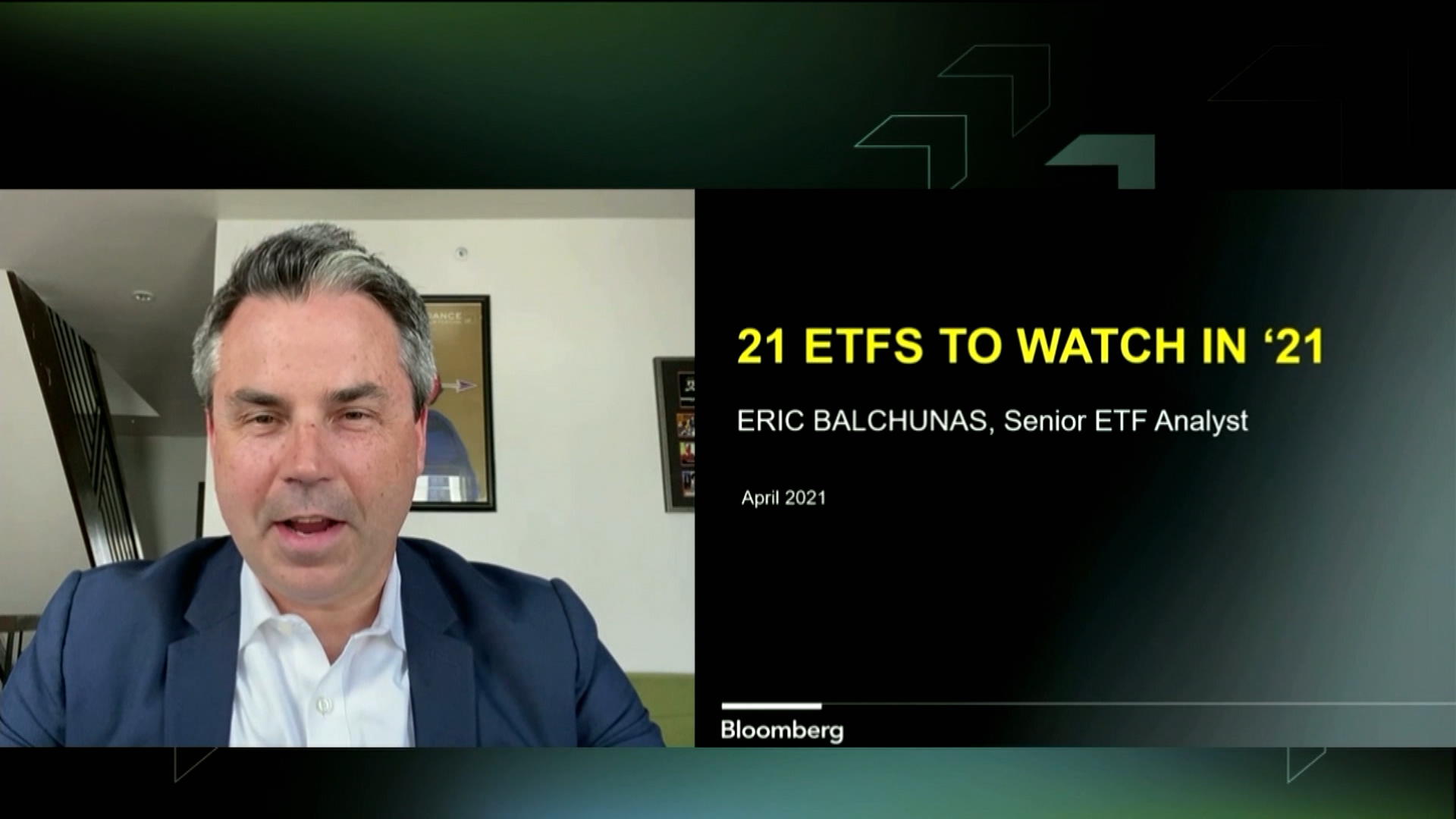 Bloomberg Intelligence Presents: 21 ETFs to Watch in 2021