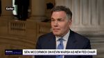 Sen. McCormick on Warsh Fed Confirmation