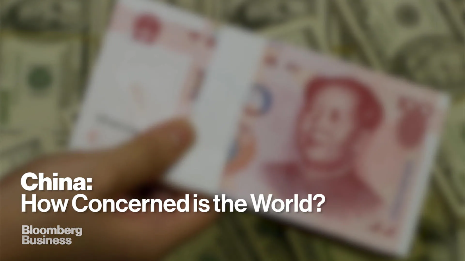 Watch China: What are the Global Concerns? - Bloomberg