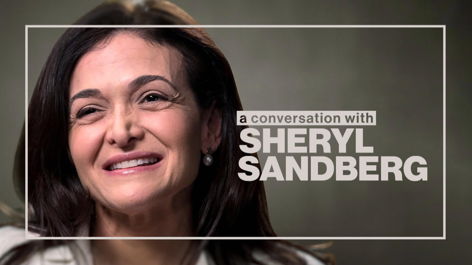A Conversation With Sheryl Sandberg - Bloomberg