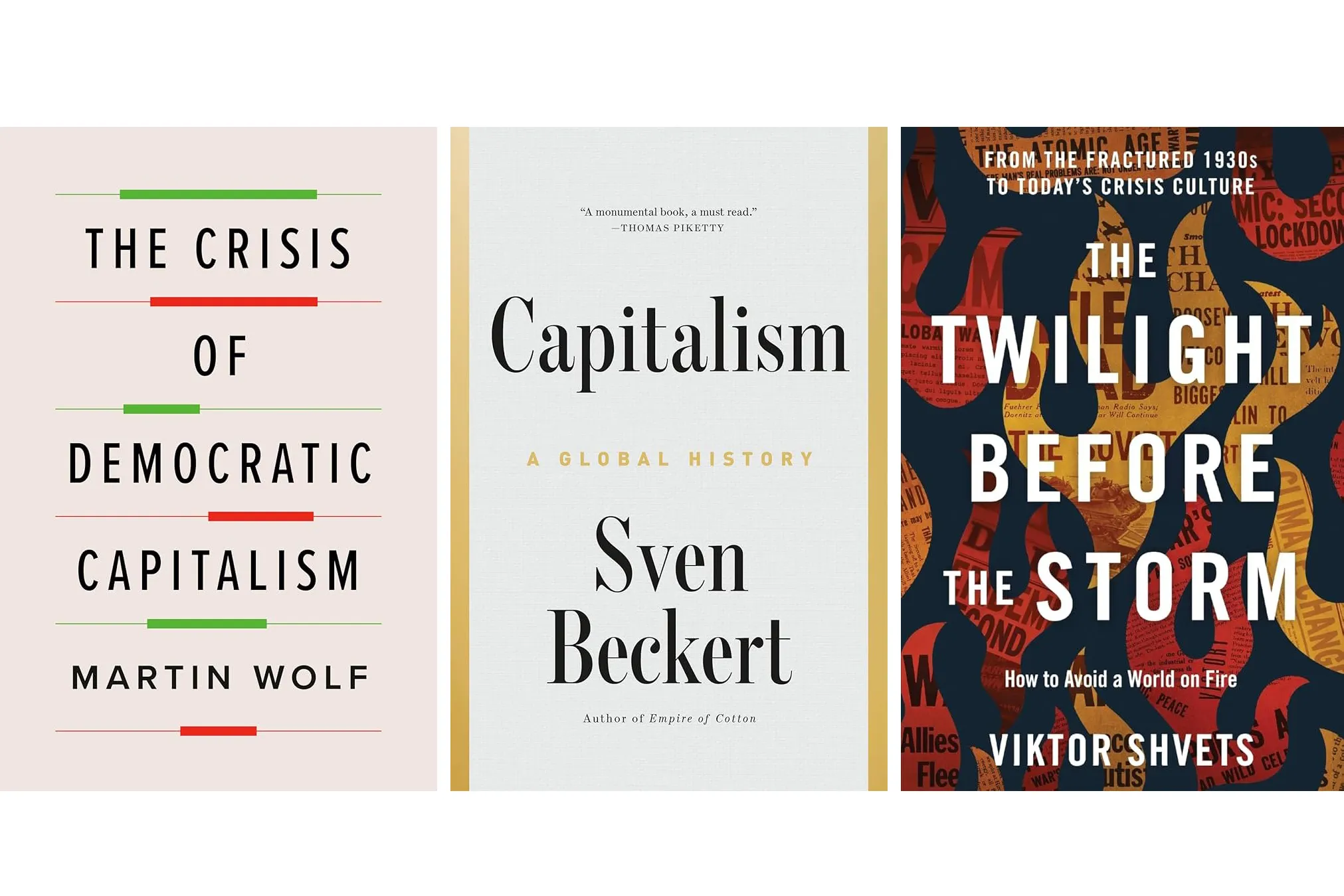 《民主资本主义的危机》、《资本主义》和《暴风雨前的黄昏》三本书的封面