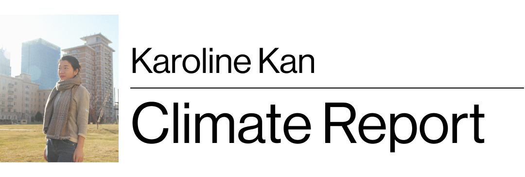 Karoline Kan's Climate Report