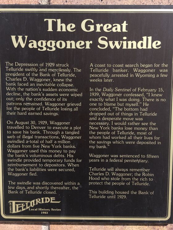 The Tale of the Telluride Banker Who Robbed for Good
