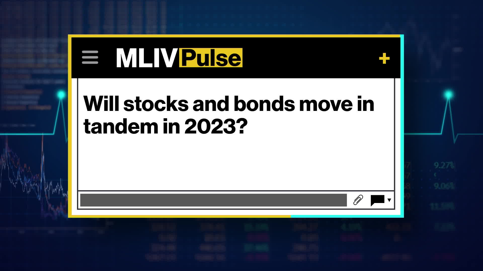 Watch MLIV Pulse Will Stocks & Bonds Move In Tandem In 2023? Bloomberg