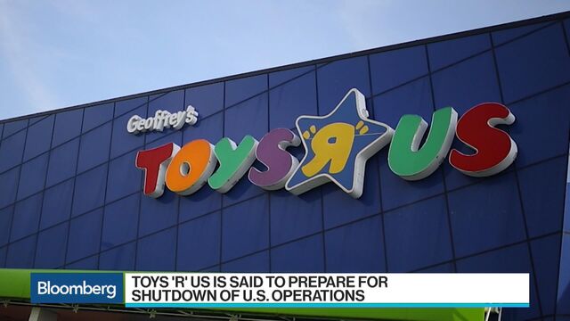Toys'R Us Is Said to Prepare for Shutdown of U.S. Operations
