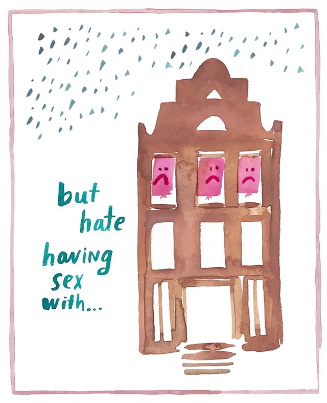 but hate having sex with