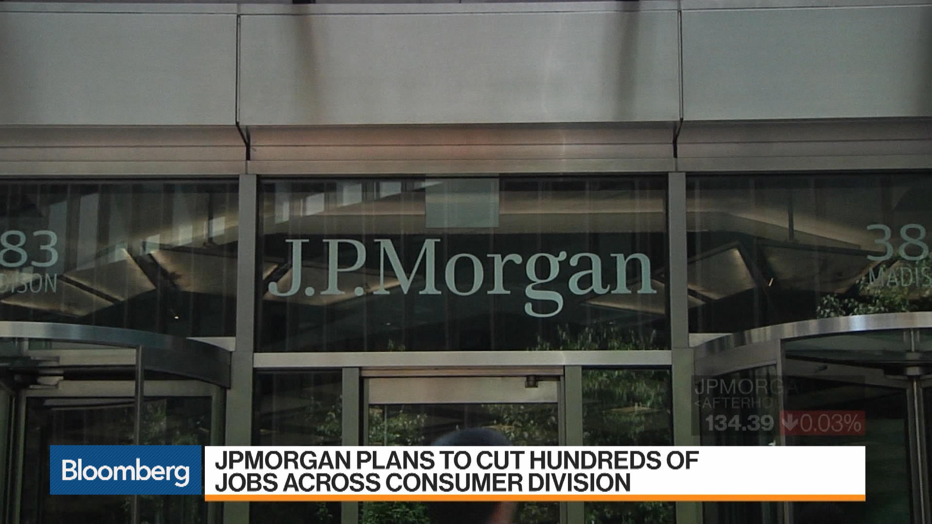 Jpmorgan To Slash Hundreds Of Jobs Across Its Consumer Unit Bloomberg