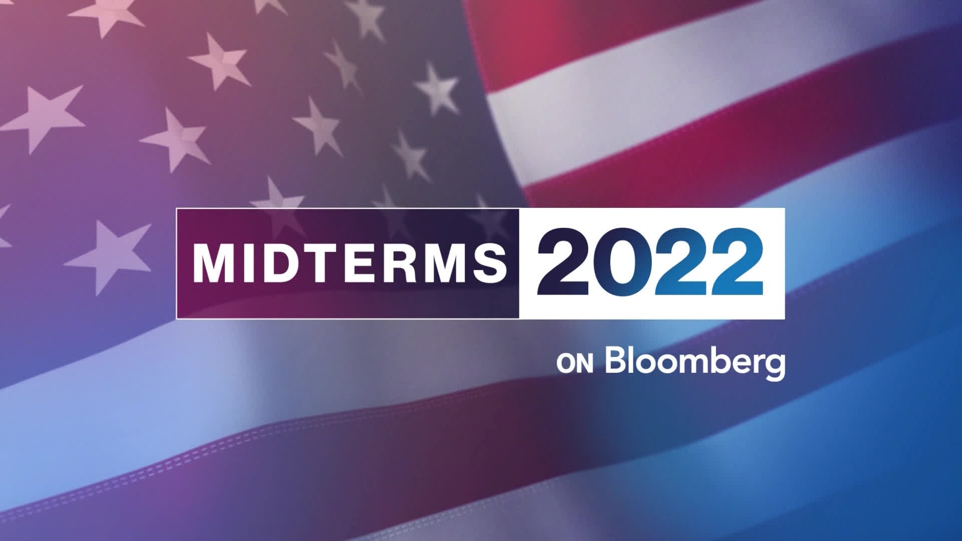Watch Midterms 2022 on Bloomberg - Bloomberg