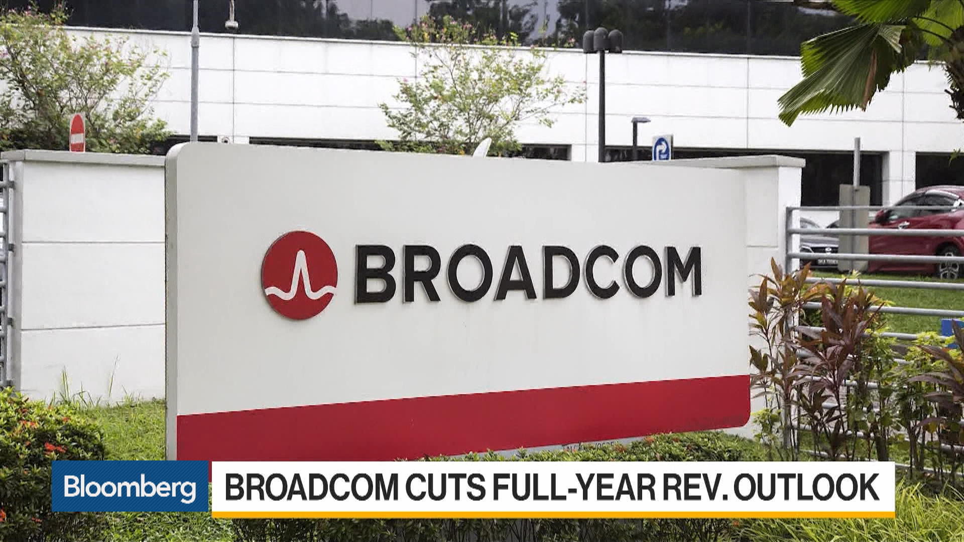 Watch Broadcom Cuts Full-Year Revenue Outlook - Bloomberg