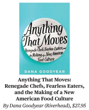 Book Review: Anything That Moves by Dana Goodyear