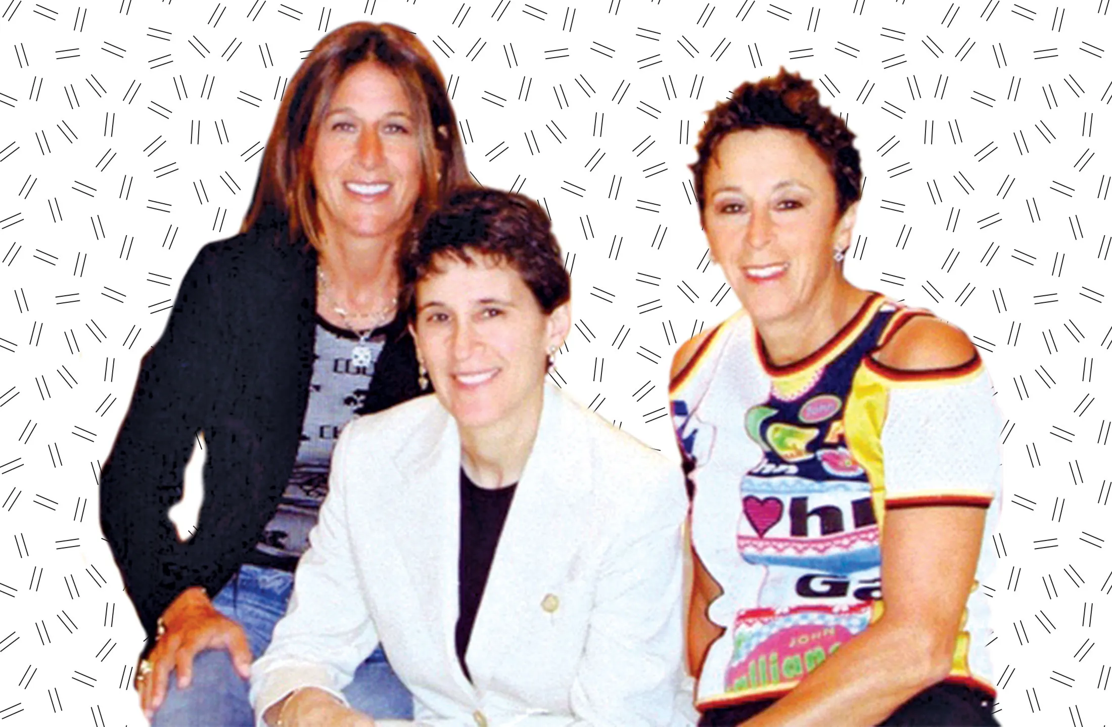 (From left) Lori, Caryn, and Shelley Hirshleifer
