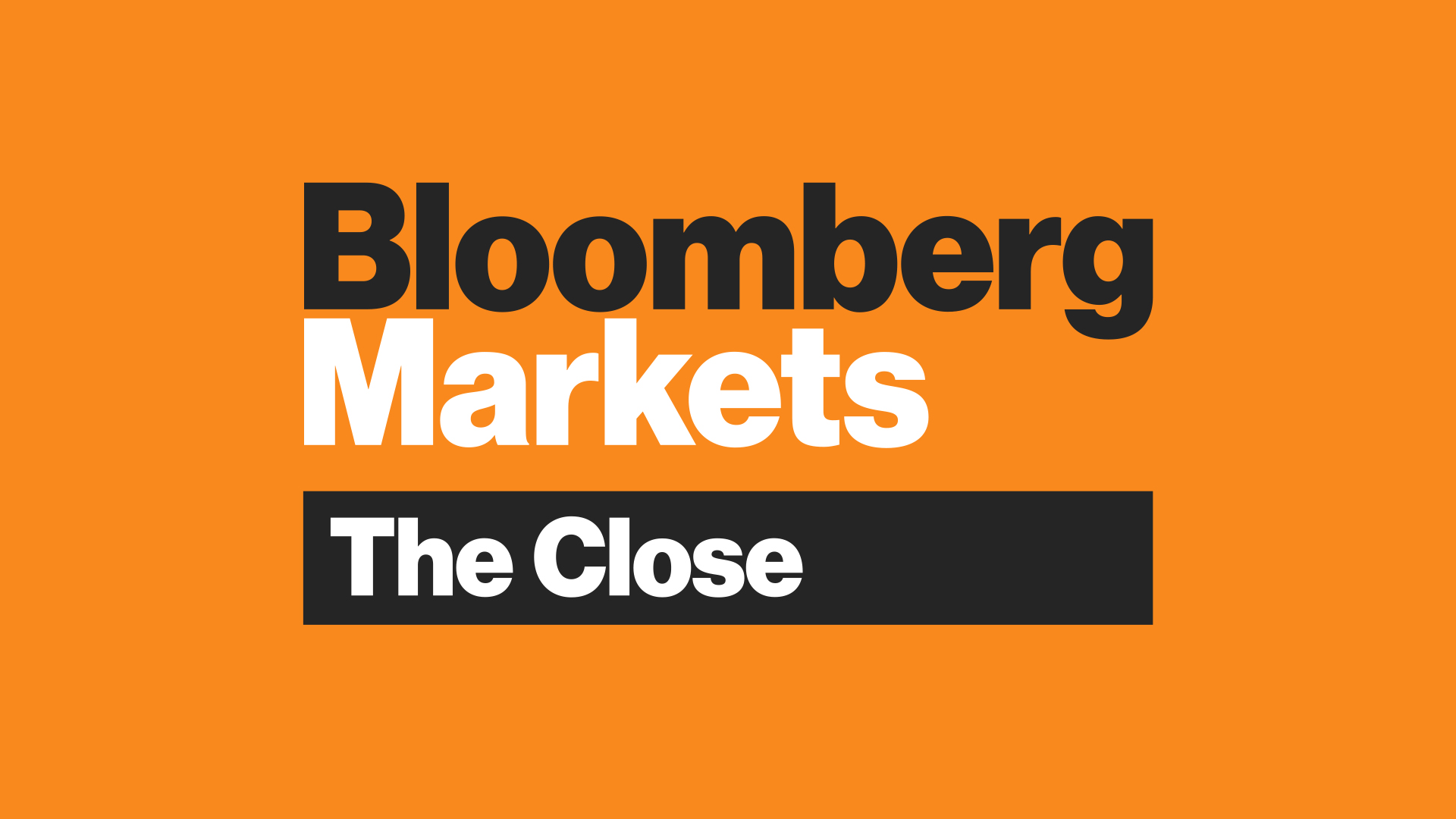 Bloomberg Markets: The Close - Bloomberg