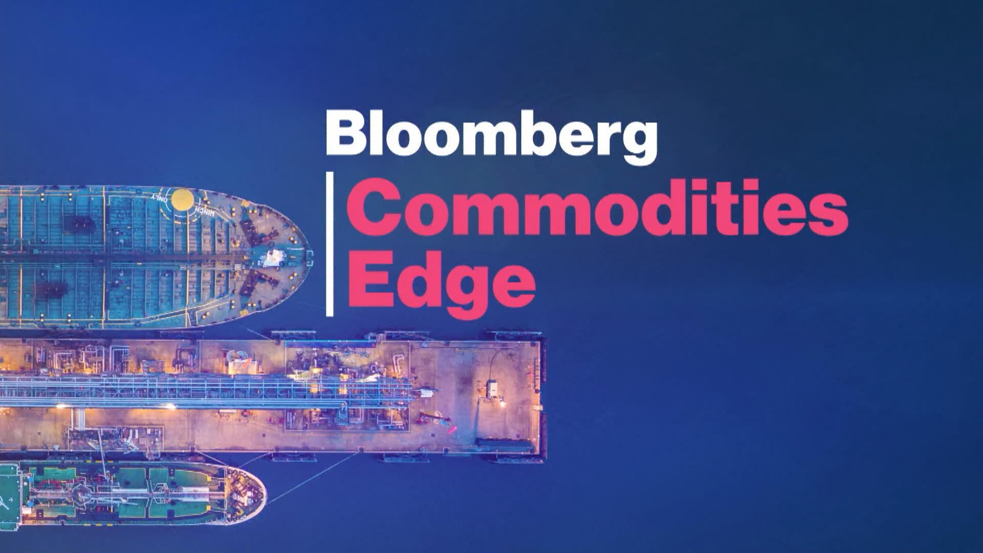 Bloomberg Commodities Edge 1 9 2020 Bloomberg