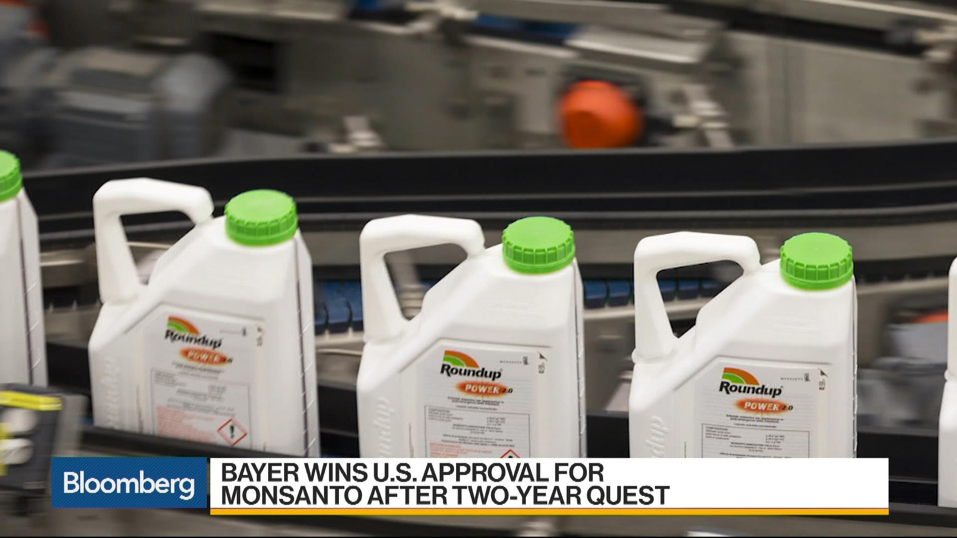 Watch Bayer Wins U.S. Approval For Monsanto Following Two-Year Quest ...