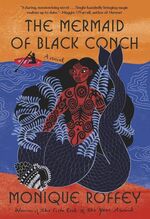 This image released by Knopf shows cover art for &quot;The Mermaid of Black Conch&quot; by Monique Roffey. (Knopf via AP)