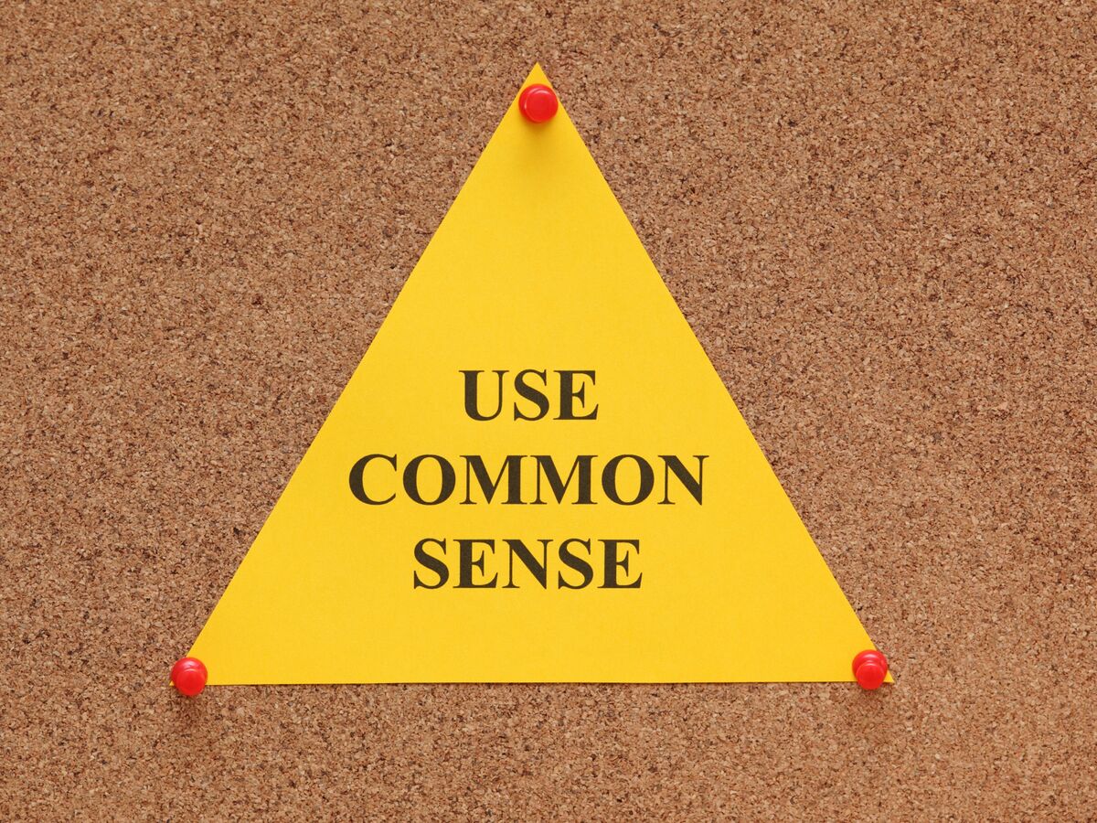 Everything in This Newsletter Is Common Sense. Or Is It?