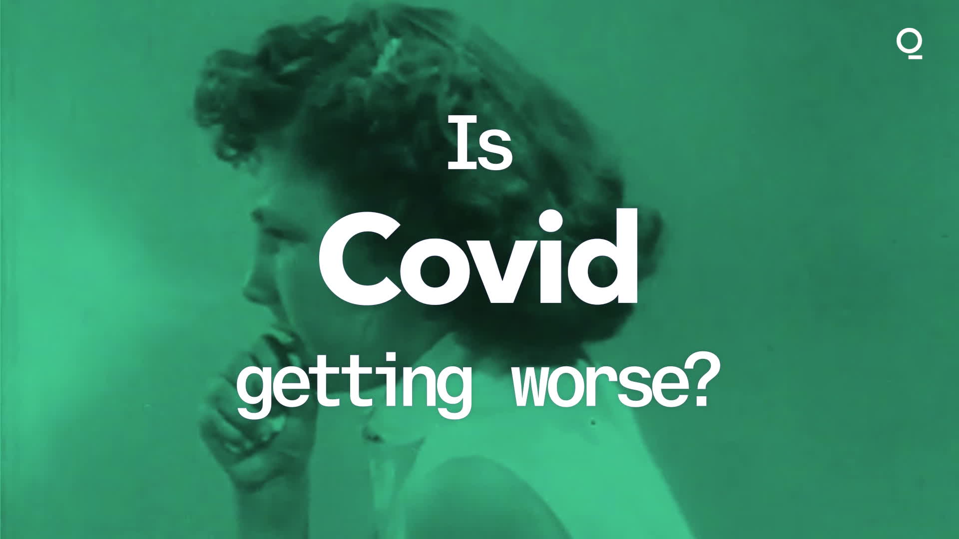 Watch Is Covid Getting Worse? Bloomberg