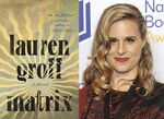 This combination of photos shows the book cover image for &quot;Matrix,&quot; a novel by Lauren Groff, left, and Groff at the 69th National Book Awards Ceremony and Benefit Dinner at Cipriani Wall Street in New York on Nov. 14, 2018. Groff’s novel is among the finalists for an Andrew Carnegie Medal for fiction. (Riverhead via AP, left, and AP Photo)